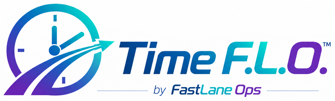 Time F.L.O. by FastLane Ops